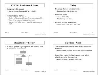 CISC101 Reminders &amp; Notes  Today  Finish up chained if statements   Assignment 2 is