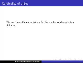 Cardinality of a Set  We use three different notations for the number of elements in a  finite set: