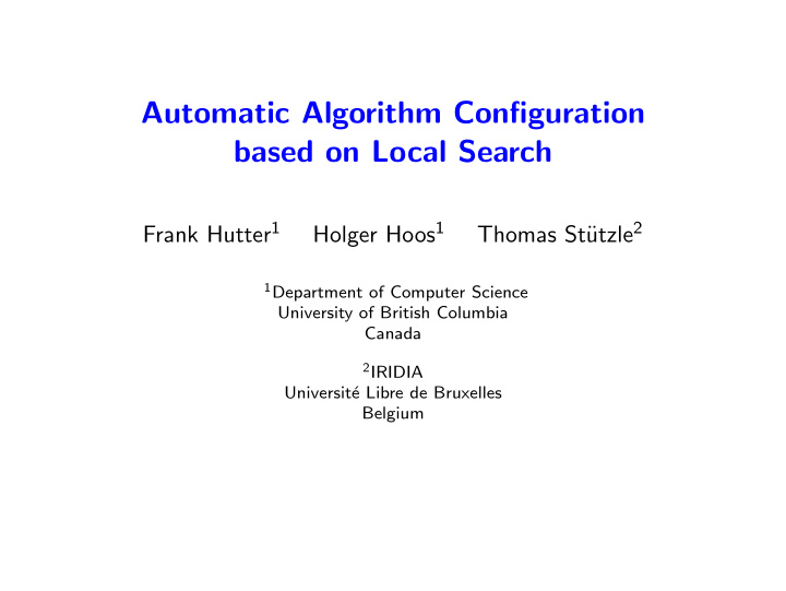 automatic algorithm configuration based on local search