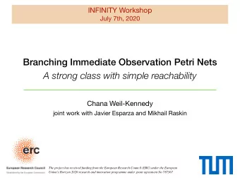 Branching Immediate Observation Petri Nets  A strong class with simple reachability Chana