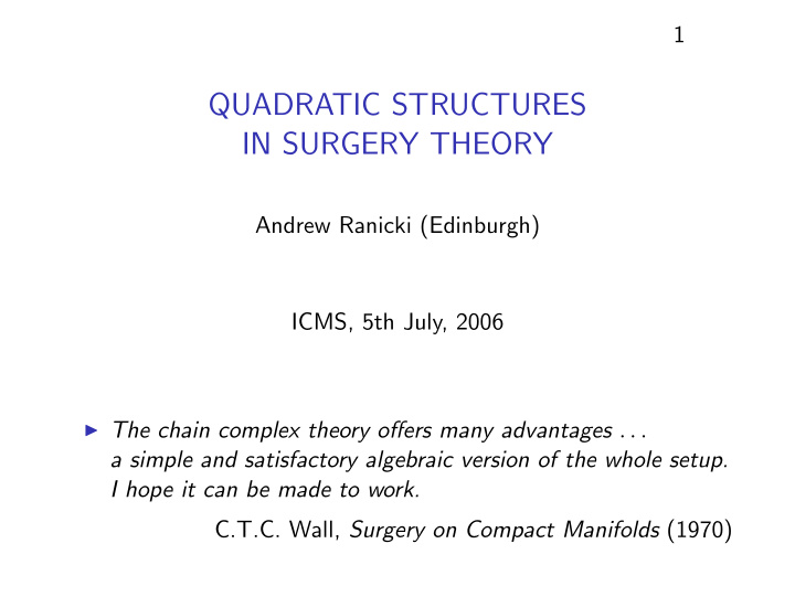 quadratic structures in surgery theory