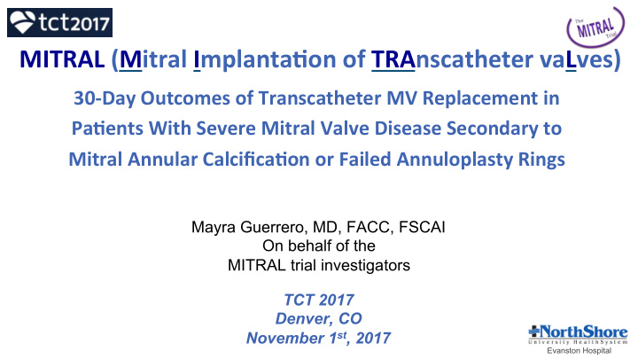 mitral mitral implanta1on of transcatheter valves