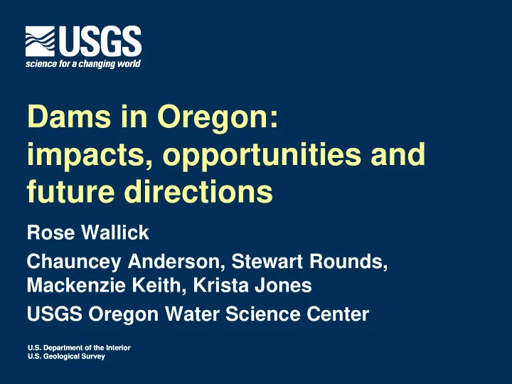 dams in oregon impacts opportunities and future directions