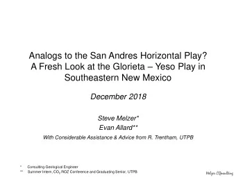 Analogs to the San Andres Horizontal Play? A Fresh Look at the Glorieta  Yeso Play in