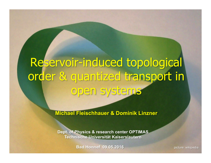 reservoir induced topological order quantized transport