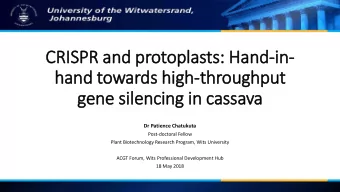 CRI  RISPR a  R and prot  otop  oplasts: Ha  Hand-in  in-  hand towards h  high-thr  hroughput