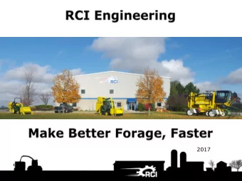 2017  Background of RCI    Business Created in March, 2004    Left John Deere in February