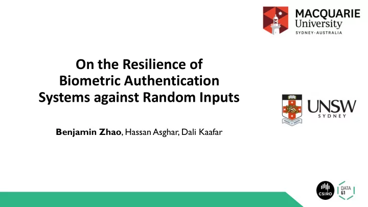 on the resilience of biometric authentication systems
