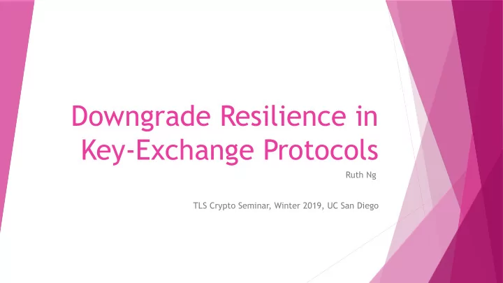 downgrade resilience in key exchange protocols
