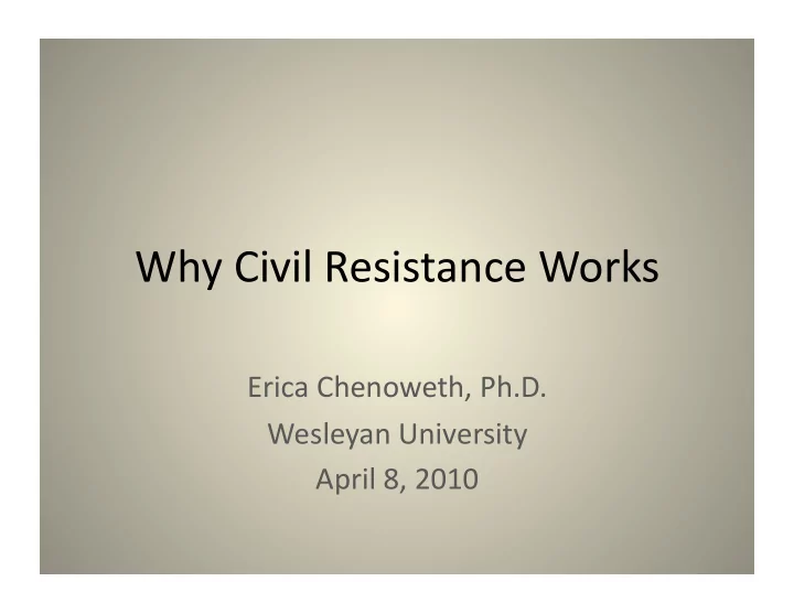 why civil resistance works
