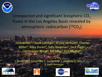 Unexpected and significant biospheric CO 2  fluxes in the Los Angeles Basin revealed by atmospheric