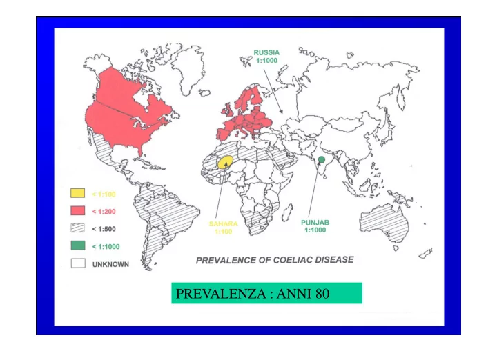 prevalenza anni 80 anni 80 comunit europea 2000