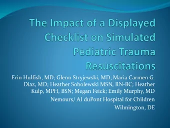 Kulp, MPH, BSN; Megan Feick; Emily Murphy, MD  Nemours/ AI duPont Hospital for Children
