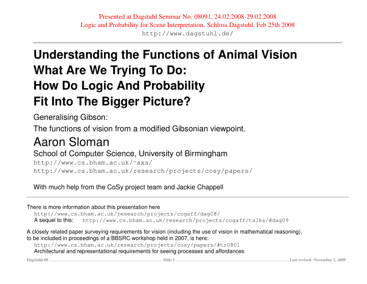 understanding the functions of animal vision what are we
