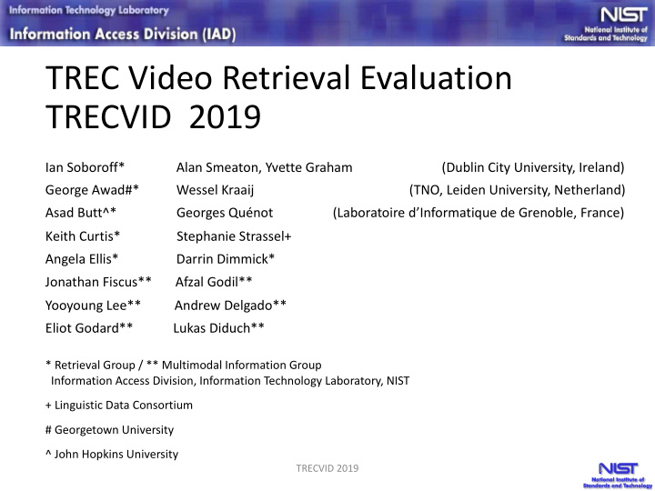 trec video retrieval evaluation trecvid 2019