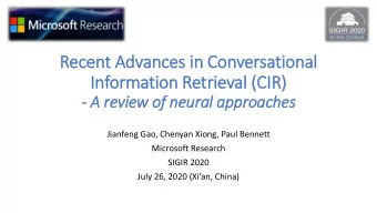 In  Information Retrieval (CIR  IR)  - A re  review of  f neura  ral appro  roaches  Jianfeng Gao,