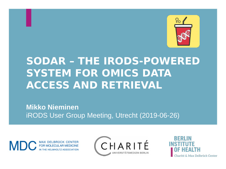 sodar the irods powered system for omics data access and