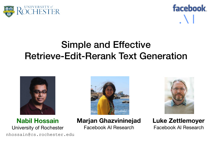 simple and effective retrieve edit rerank text generation