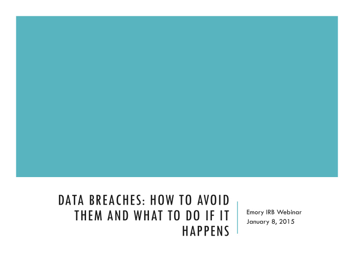 data breaches how to avoid them and what to do if it