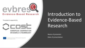 Evidence-Based  Research  Name of presenter  Date of presentation  Outline 1. Definition of