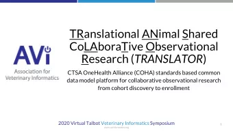 CoLAboraTive Observational Research ( TRANSLATOR )  CTSA OneHealth Alliance (COHA) standards based