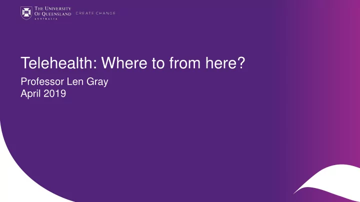 telehealth where to from here