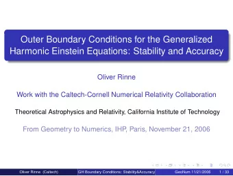 Outer Boundary Conditions for the Generalized  Harmonic Einstein Equations: Stability and Accuracy