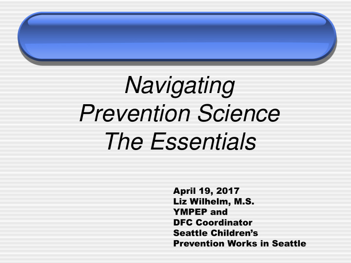 navigating prevention science the essentials
