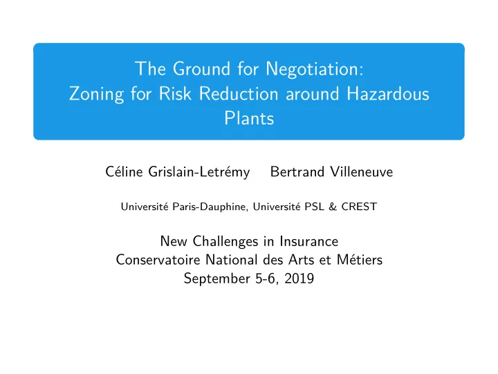 the ground for negotiation zoning for risk reduction