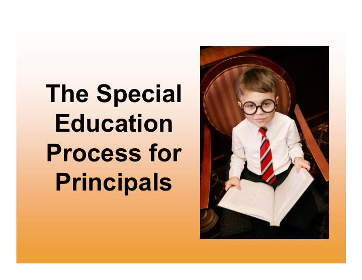 the special education process for principals regional