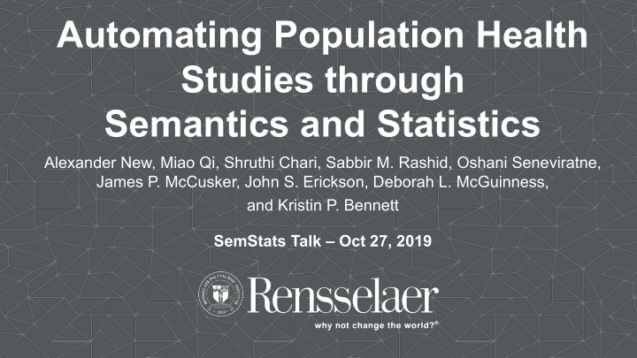 automating population health studies through semantics