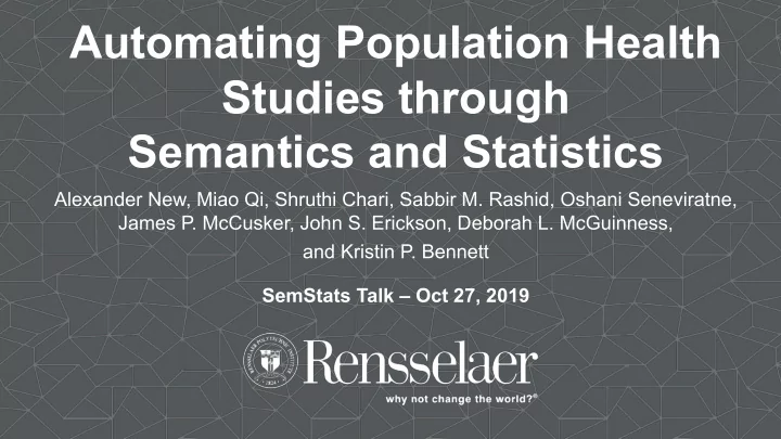 automating population health studies through semantics
