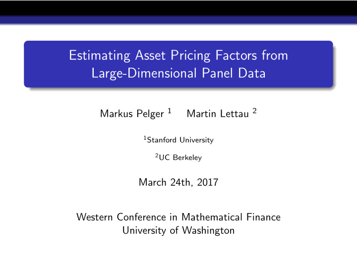 estimating asset pricing factors from large dimensional