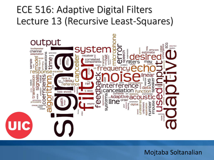 ece 516 adaptive digital filters lecture 13 recursive