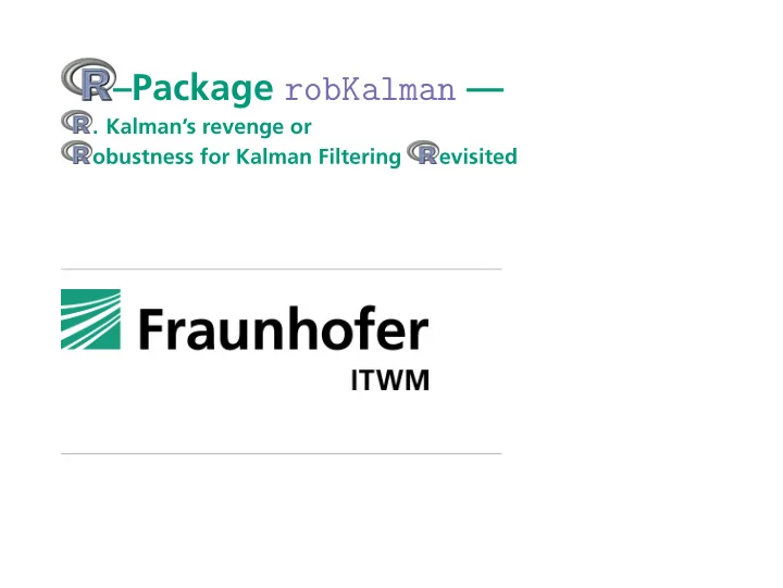 package robkalman