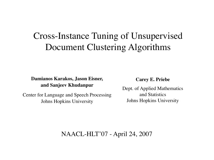 cross instance tuning of unsupervised document clustering