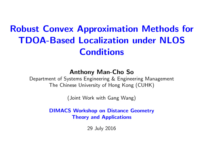 robust convex approximation methods for tdoa based