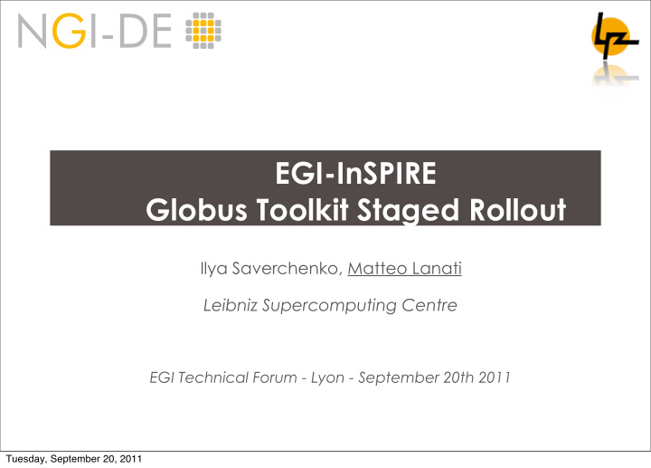 egi inspire globus toolkit staged rollout