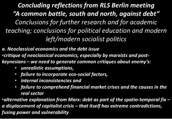 Concluding reflections from RLS Berlin meeting A common battle, south and north, against debt