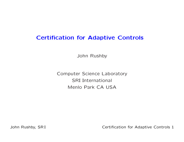 certification for adaptive controls