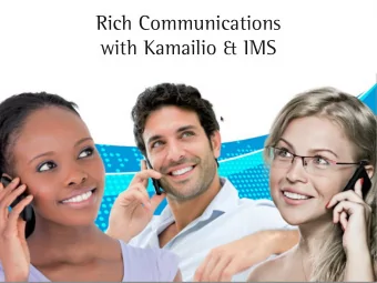 Rich Communications  with Kamailio &amp; IMS  What is he talking about?  Timetravel: The 90s