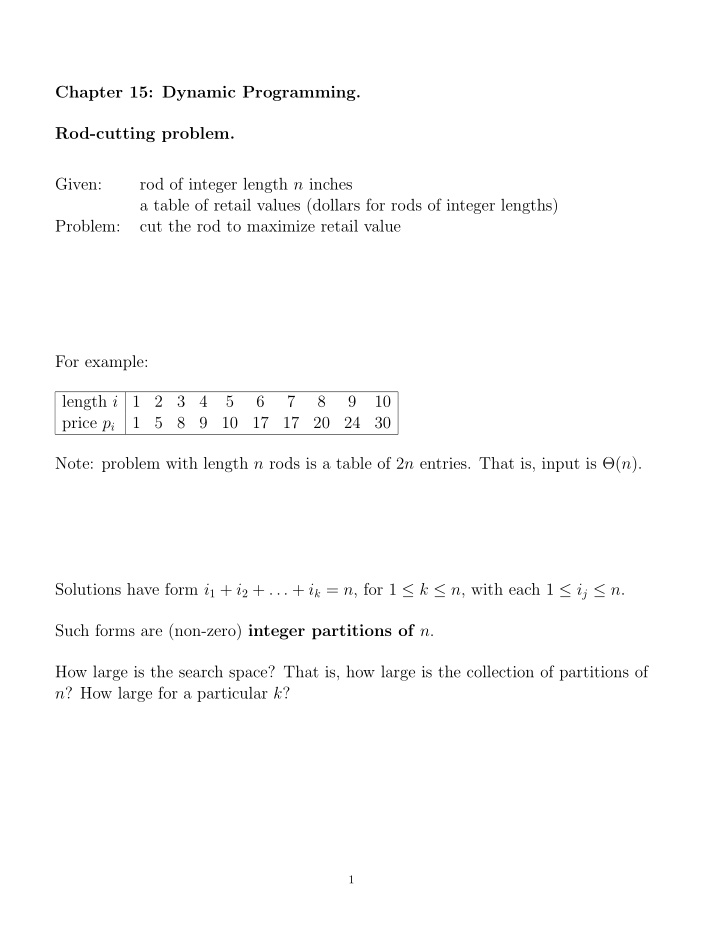 chapter 15 dynamic programming rod cutting problem given