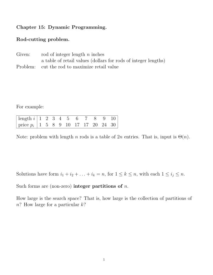 chapter 15 dynamic programming rod cutting problem given
