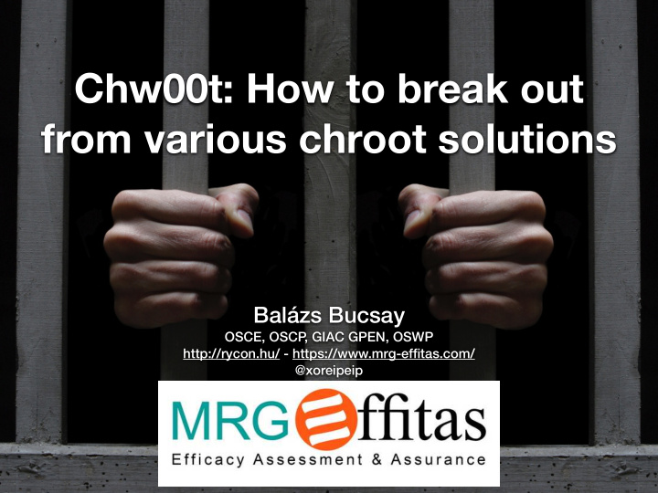 chw00t how to break out from various chroot solutions