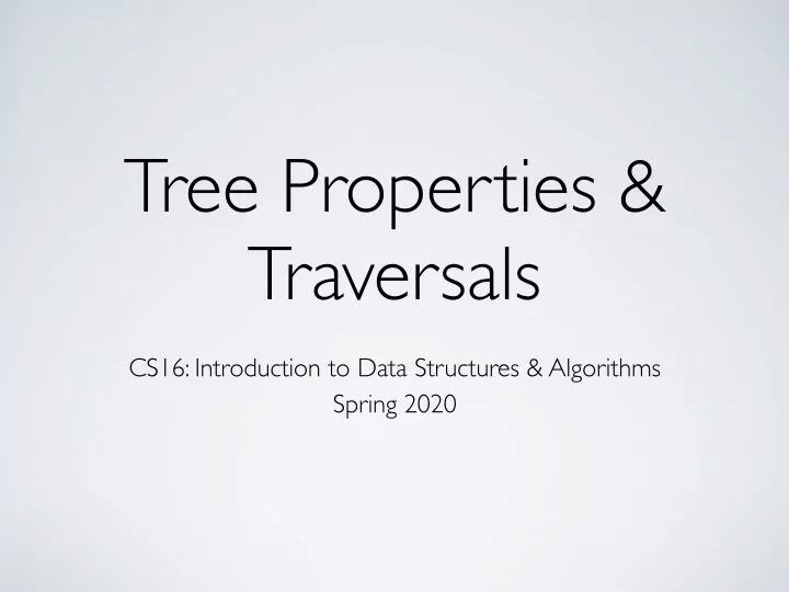 tree properties traversals