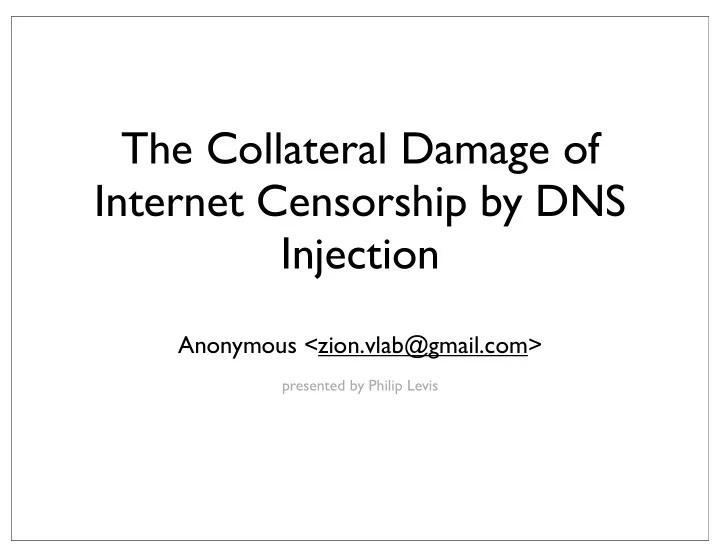 the collateral damage of internet censorship by dns