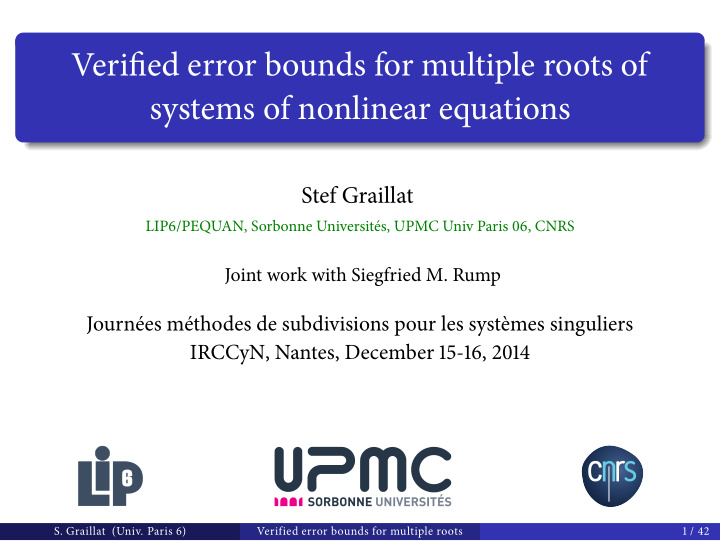 verified error b oun d s f or multipl e roots o f syst e