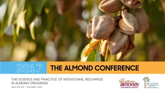 THE SCIENCE AND PRACTICE OF INTENTIONAL RECHARGE  IN ALMOND ORCHARDS  Room 312-313  |  December 5