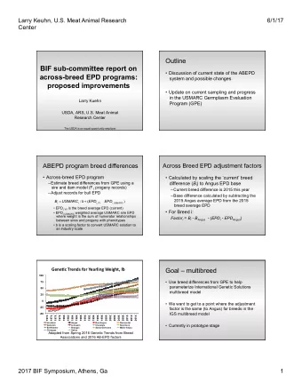 Outline  BIF sub-committee report on  Discussion of current state of the ABEPD  across-breed EPD
