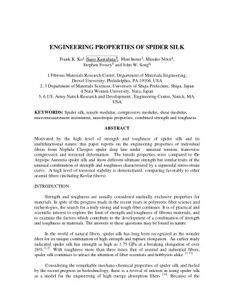 ENGINEERING PROPERTIES OF SPIDER SILK Frank K. Ko 1, Sueo Kawabata 2 ,  Mari Inoue 3 , Masako Niwa